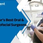 Jaipur's Best Oral & Maxillofacial Surgeons