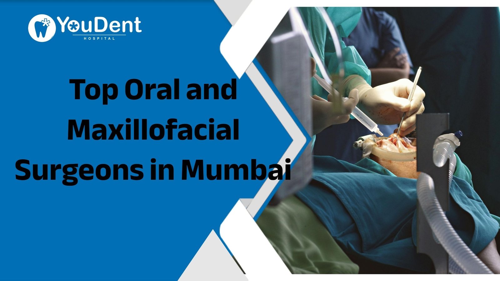 Top Oral and Maxillofacial Surgeons in Mumbai